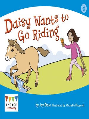 cover image of Daisy Wants to Go Riding